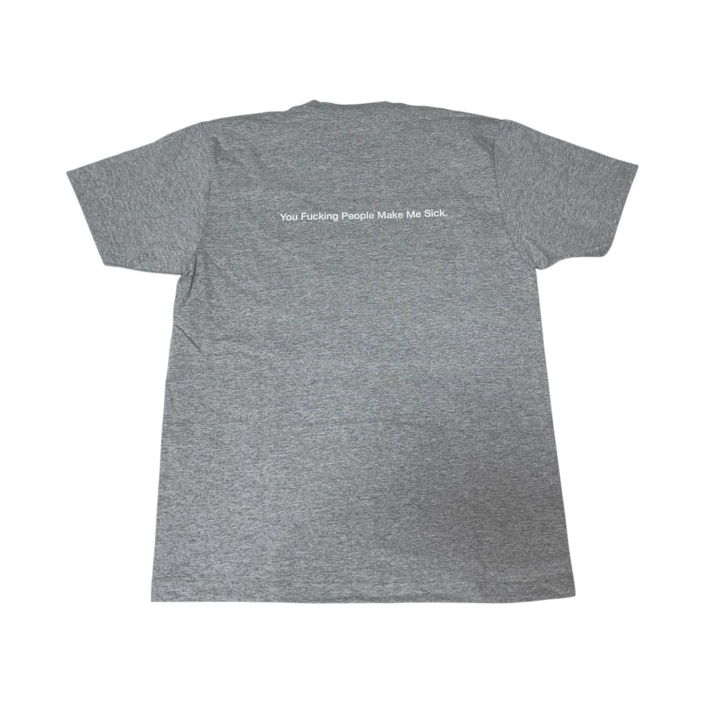 SAMPLE Supreme You People Make Me Sick T-Shirt - Grey (Large)