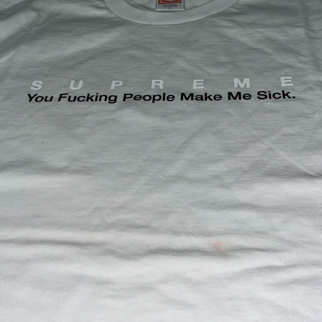 SAMPLE Supreme You People Make Me Sick T-Shirt - White (Large)